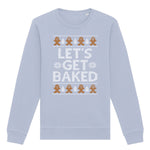 Lets Get Baked | Vintage Rocker Sweatshirt