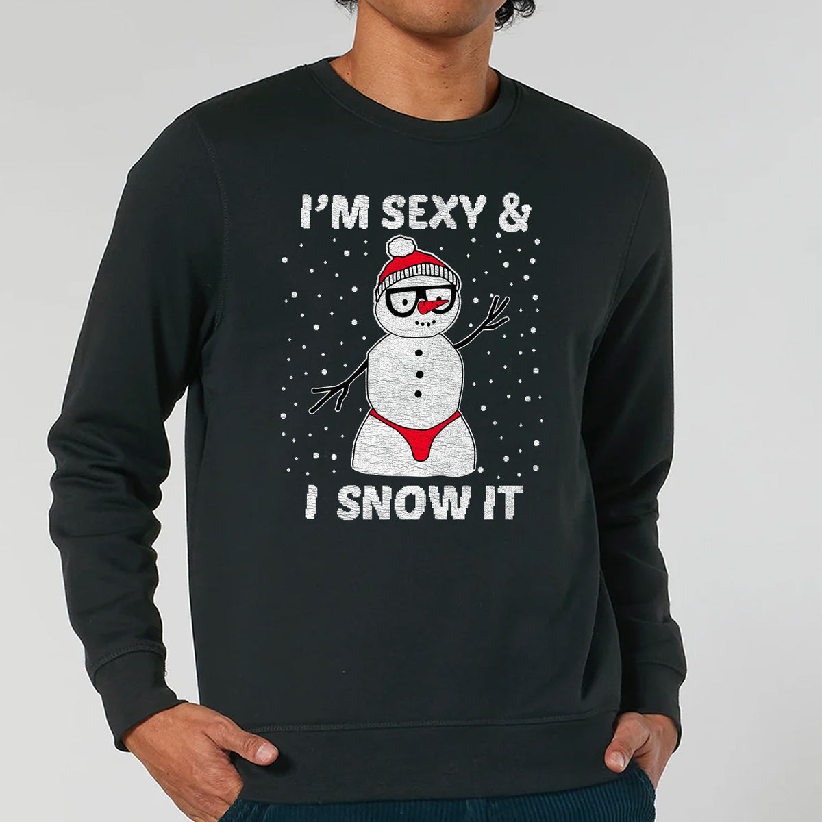 Sexy And I Snow It | Vintage Rocker Sweatshirt
