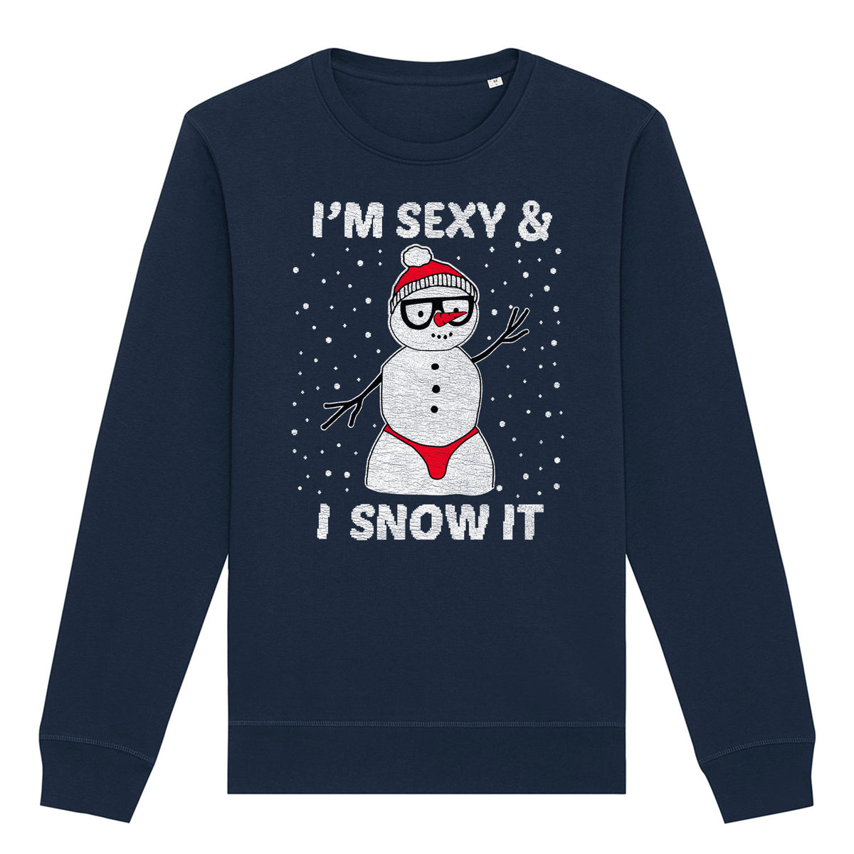 Sexy And I Snow It | Vintage Rocker Sweatshirt