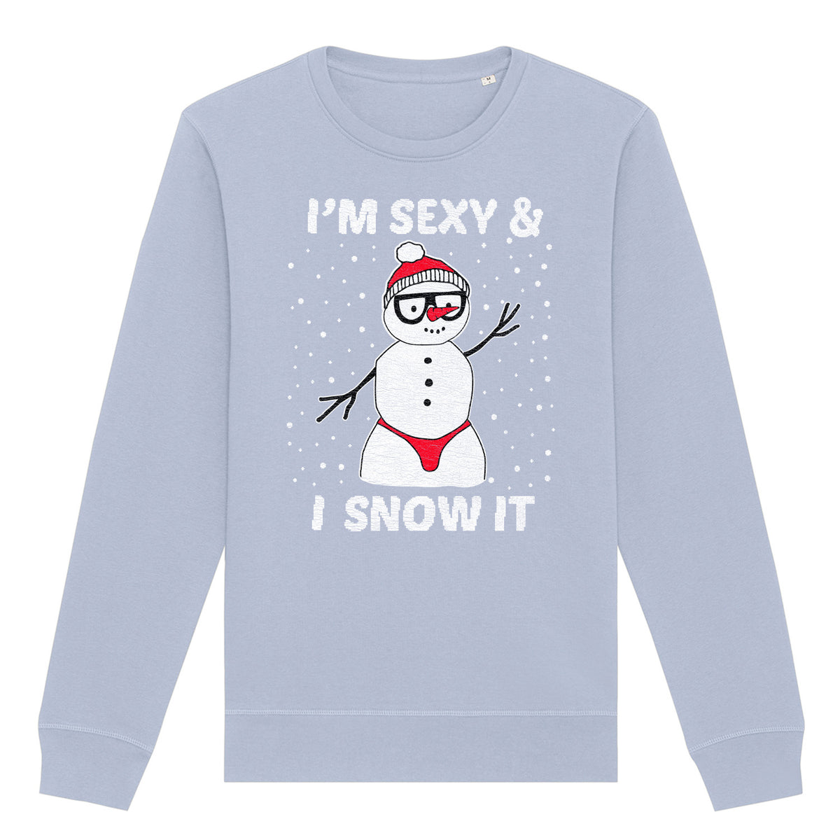 Sexy And I Snow It | Vintage Rocker Sweatshirt