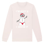 Sexy And I Snow It | Vintage Rocker Sweatshirt