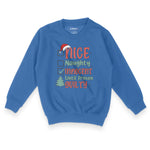 Innocent Until Proven Guilty, Naughty Nice | Kid's Christmas Sweatshir Chroma Clothing