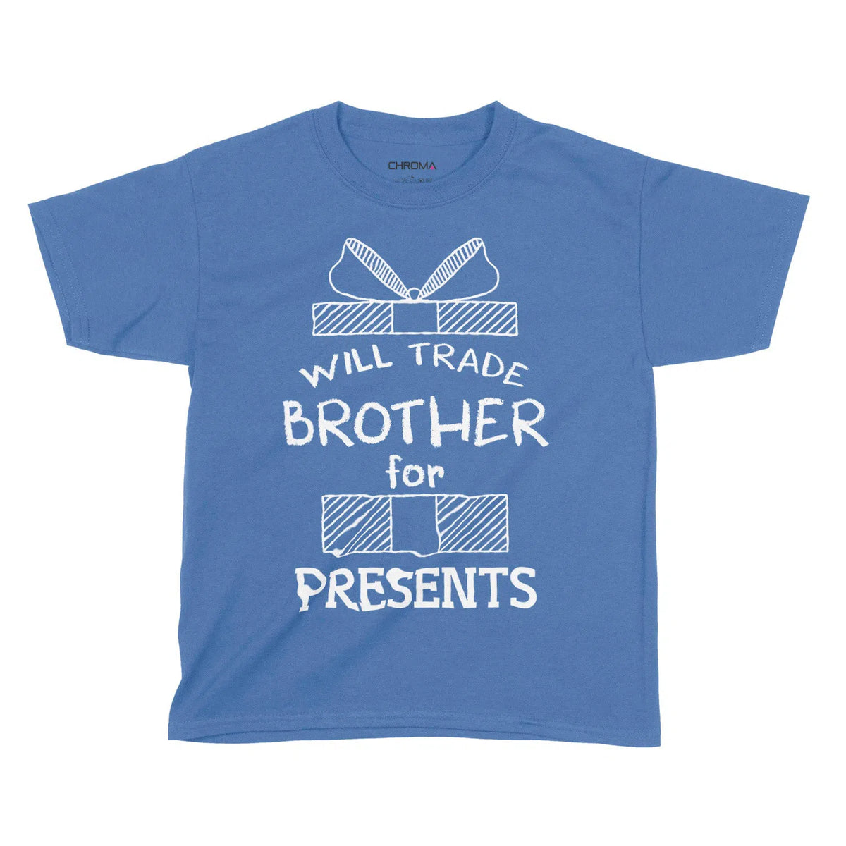 Will Trade Brother For Presents | Kids Christmas T-Shirt Chroma Clothing