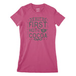 But First Cocoa Women's Classic Fitted T-Shirt Chroma Clothing