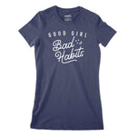Good Girl Bad Habits Women's Classic Fitted T-Shirt | Premium Hallowee Chroma Clothing