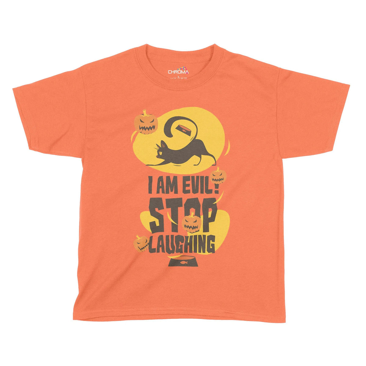 I Am Evil Stop Laughing Halloween Kids T-Shirt | Premium Halloween Clo Chroma Clothing