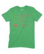 Naughty, Nice, I Tried Unisex Adult T-Shirt Chroma Clothing