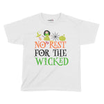 No Rest For The Wicked Halloween Kids T-Shirt | Premium Halloween Clot Chroma Clothing