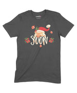Soon Christmas Unisex Adult T-Shirt Chroma Clothing