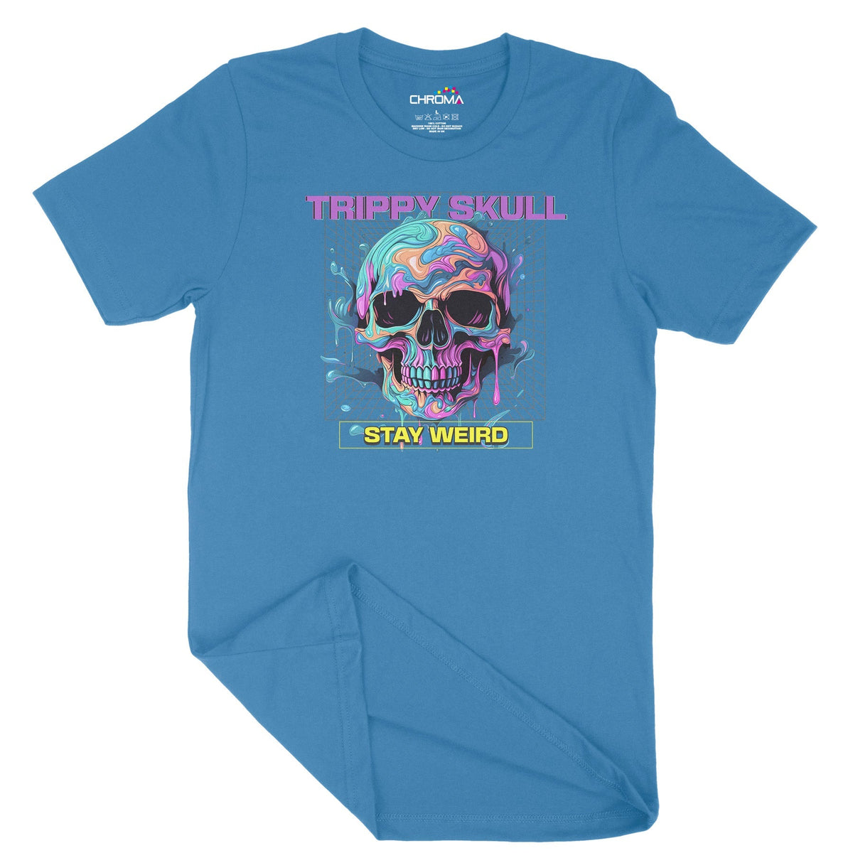 Trippy Skull Stay Weird Unisex Adult T-Shirt Chroma Clothing