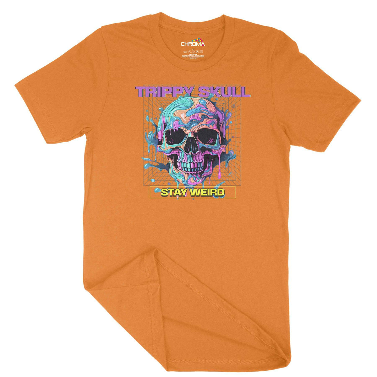 Trippy Skull Stay Weird Unisex Adult T-Shirt Chroma Clothing