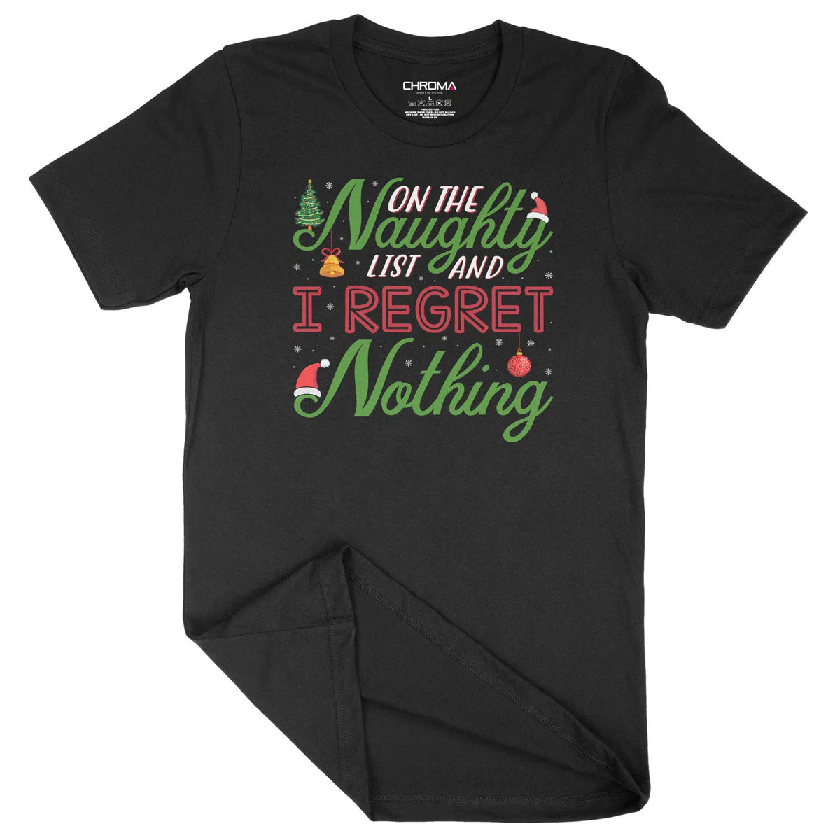 On The Naughty List | Unisex Christmas T-Shirt Chroma Clothing