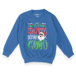 Dear Santa Define Good | Kid's Christmas Sweatshirt Chroma Clothing