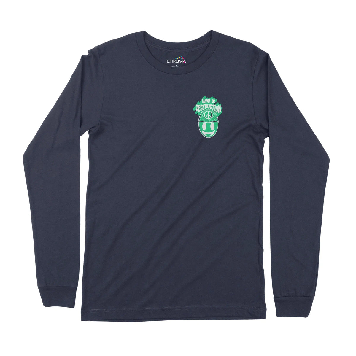 War Is Destruction | Dual Print | Long-Sleeve T-Shirt | Premium Qualit Chroma Clothing
