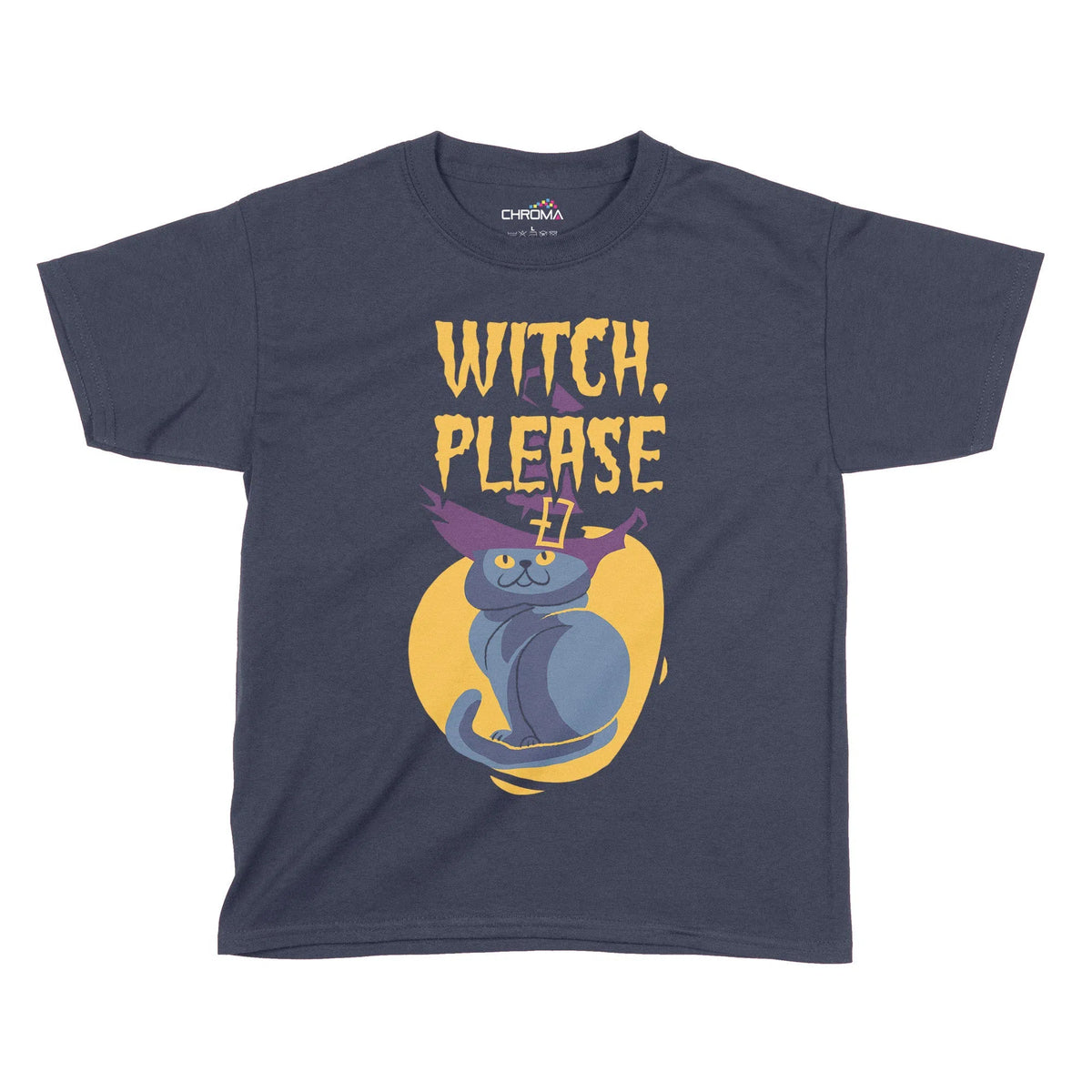 Witch Please Halloween Kids T-Shirt | Premium Halloween Clothing Chroma Clothing