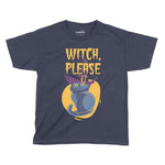 Witch Please Halloween Kids T-Shirt | Premium Halloween Clothing Chroma Clothing