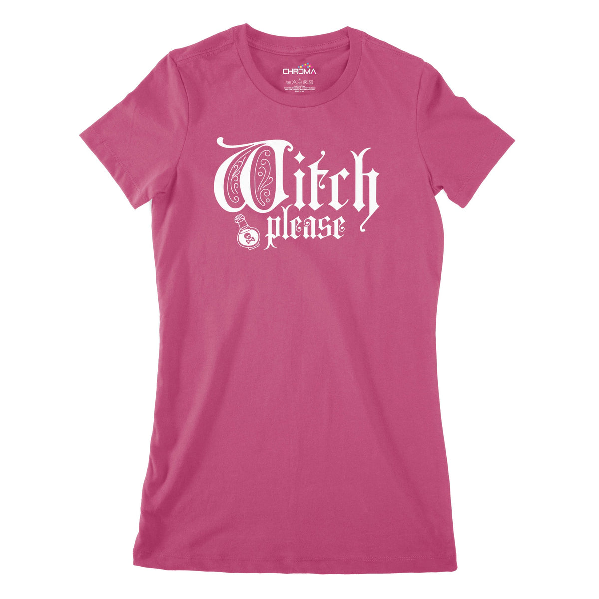 Witch Please Women's Classic Fitted T-Shirt | Premium Halloween Clothi Chroma Clothing
