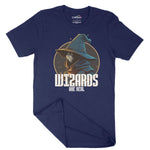 Wizards Are Real Unisex Adult T-Shirt Chroma Clothing
