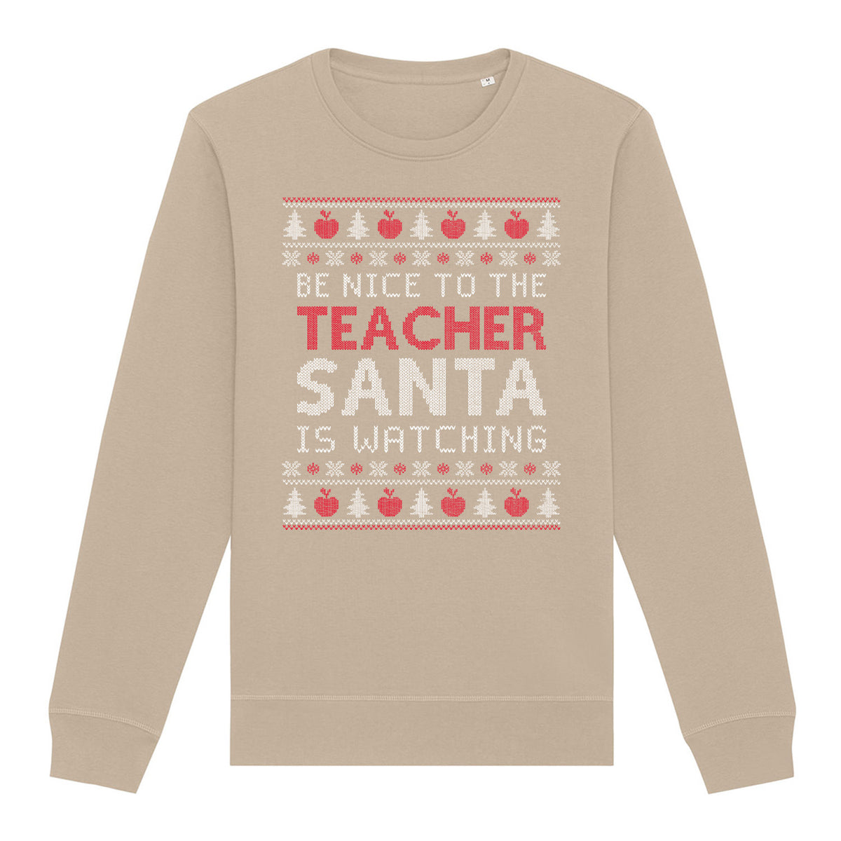 Be Nice To Teacher Santa Is Watching | Vintage Rocker Sweatshirt