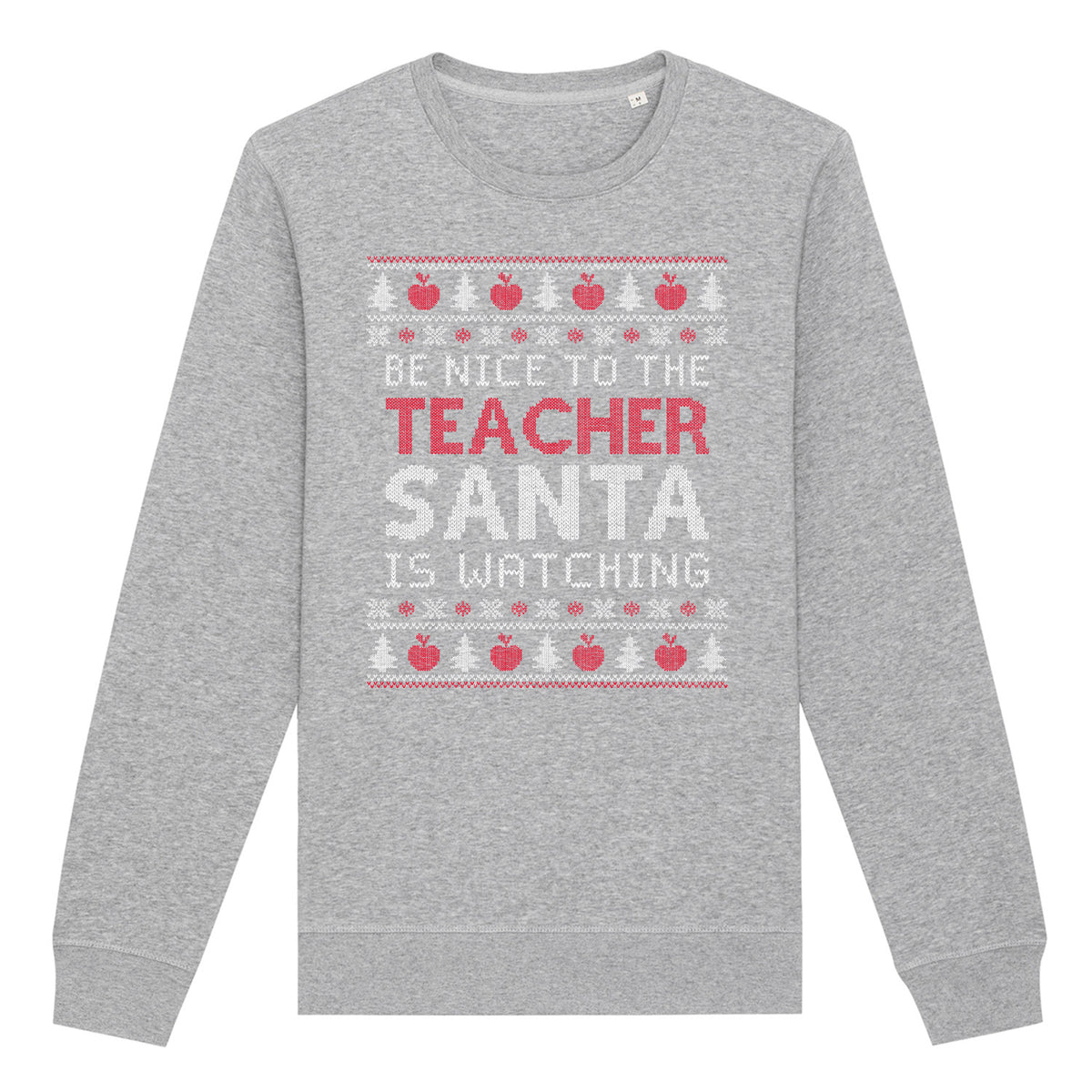 Be Nice To Teacher Santa Is Watching | Vintage Rocker Sweatshirt