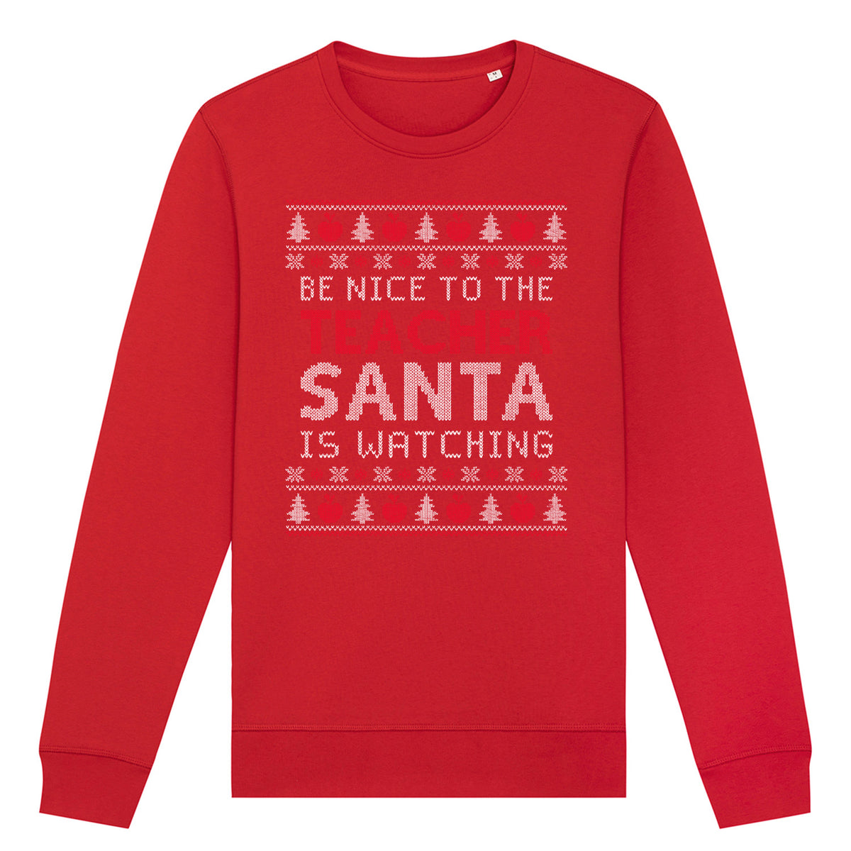 Be Nice To Teacher Santa Is Watching | Vintage Rocker Sweatshirt