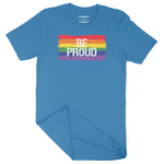 Be Proud Rainbow LGBTQ | Unisex Adult T-Shirt Chroma Clothing