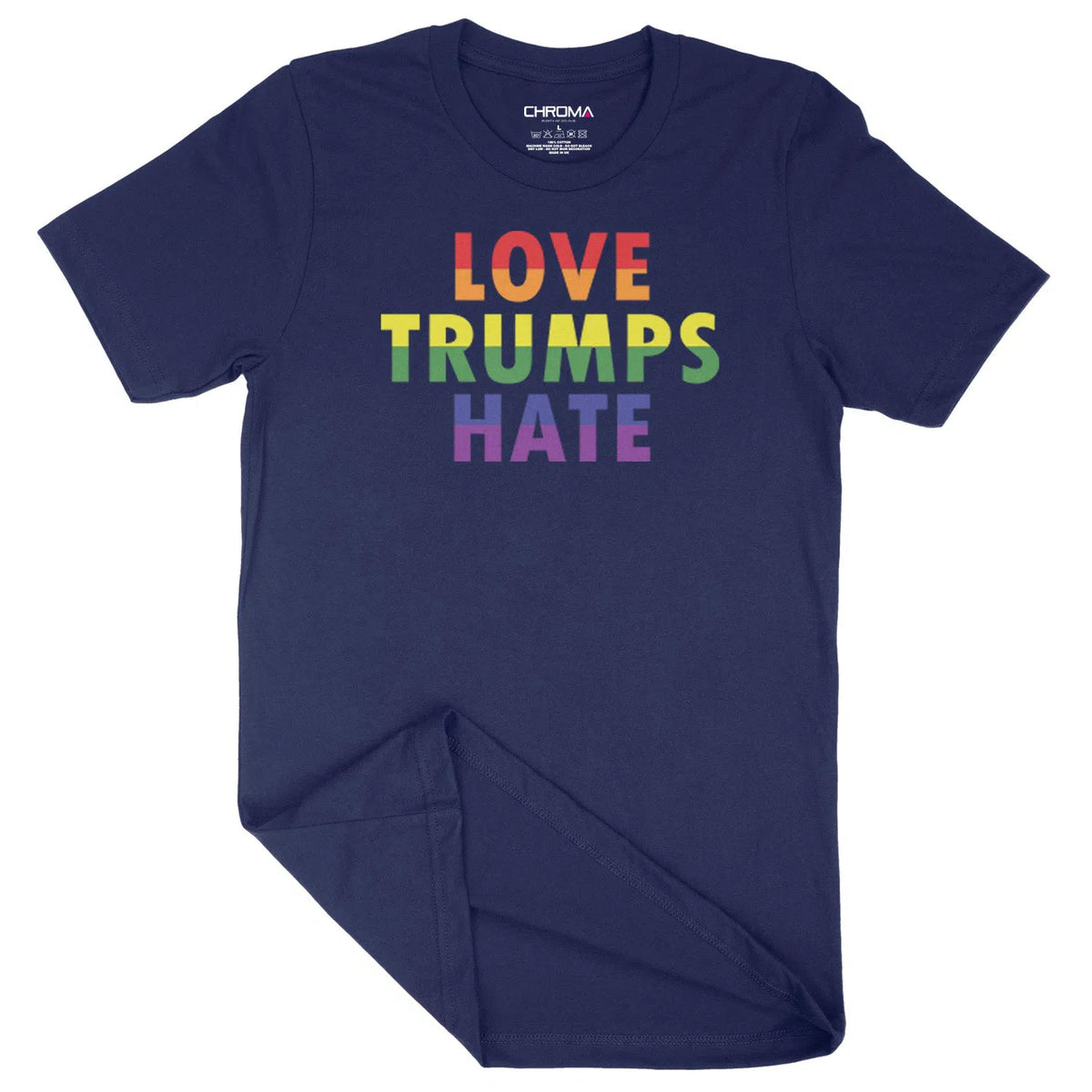 Love Trump Hate LGBTQ | Unisex Adult T-Shirt Chroma Clothing