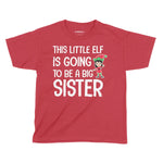 This Little Elf Sister | Kids Christmas T-Shirt Chroma Clothing