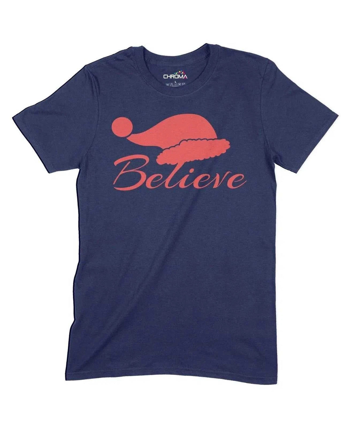 Believe Santa Unisex Adult T-Shirt Chroma Clothing