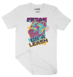 Freak On A Leash Unisex Adult T-Shirt | Premium Quality Streetwear Chroma Clothing