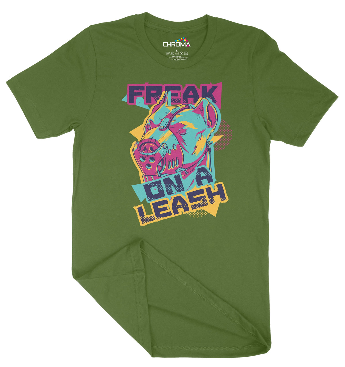 Freak On A Leash Unisex Adult T-Shirt | Premium Quality Streetwear Chroma Clothing