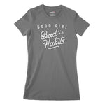Good Girl Bad Habits Women's Classic Fitted T-Shirt | Premium Hallowee Chroma Clothing
