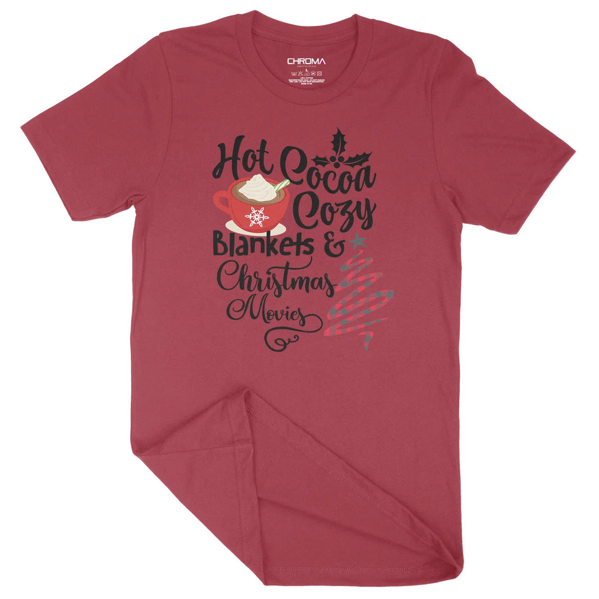 Hot Cocoa Cosy Blankets & Movies | Unisex Christmas T-Shirt Chroma Clothing