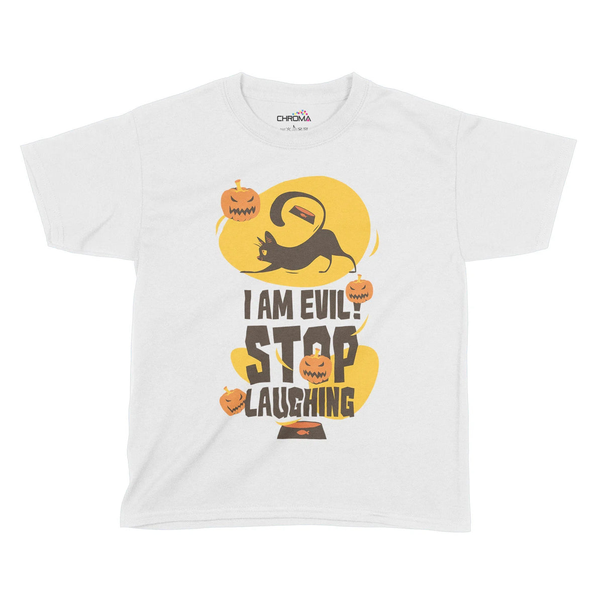 I Am Evil Stop Laughing Halloween Kids T-Shirt | Premium Halloween Clo Chroma Clothing
