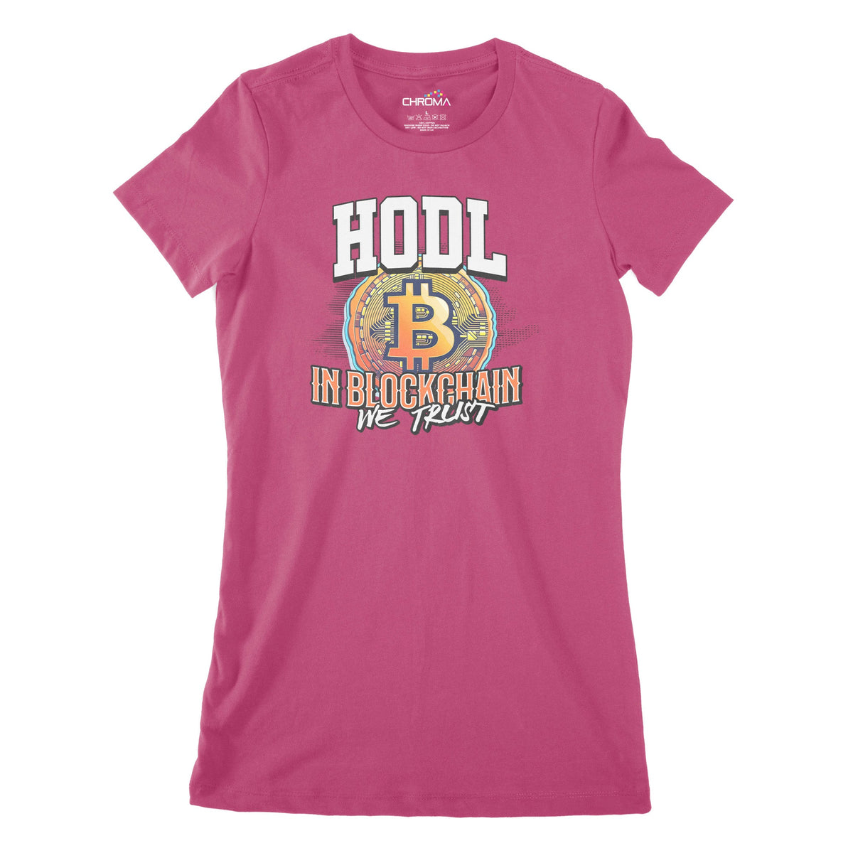 In Blockchain We Trust Women's Classic Fitted T-Shirt Chroma Clothing