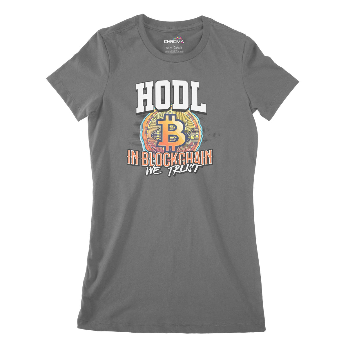 In Blockchain We Trust Women's Classic Fitted T-Shirt Chroma Clothing