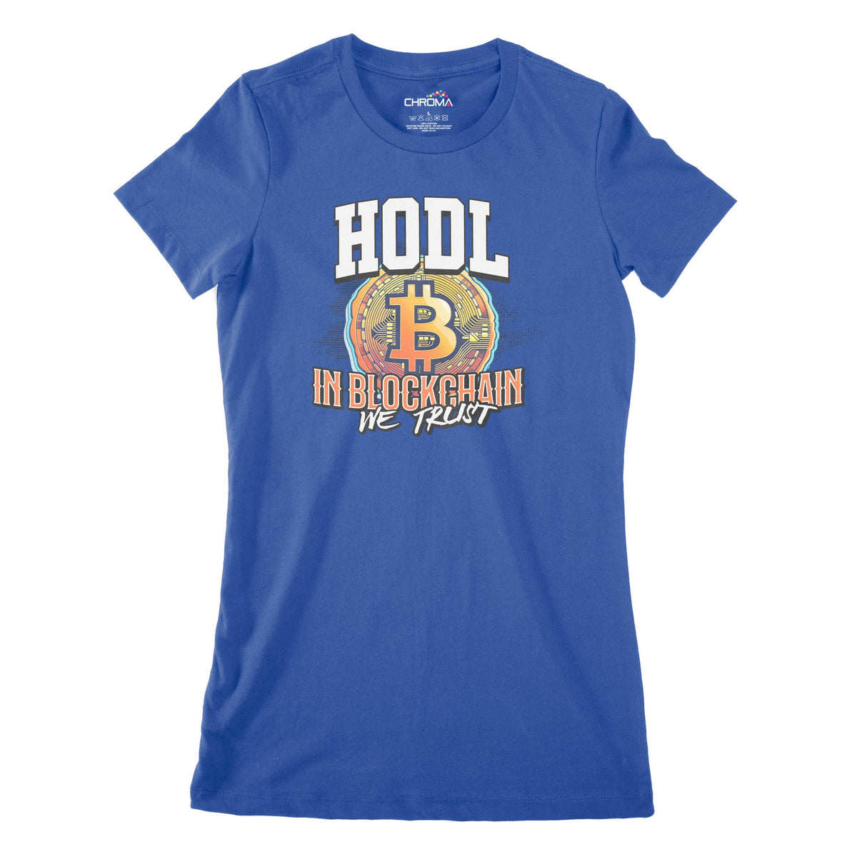 In Blockchain We Trust Women's Classic Fitted T-Shirt Chroma Clothing