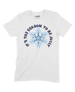 It's The Season To Be Jolly Unisex Adult T-Shirt Chroma Clothing