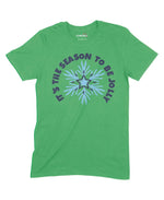 It's The Season To Be Jolly Unisex Adult T-Shirt Chroma Clothing