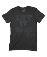 Let It Snow Unisex Adult T-Shirt Chroma Clothing