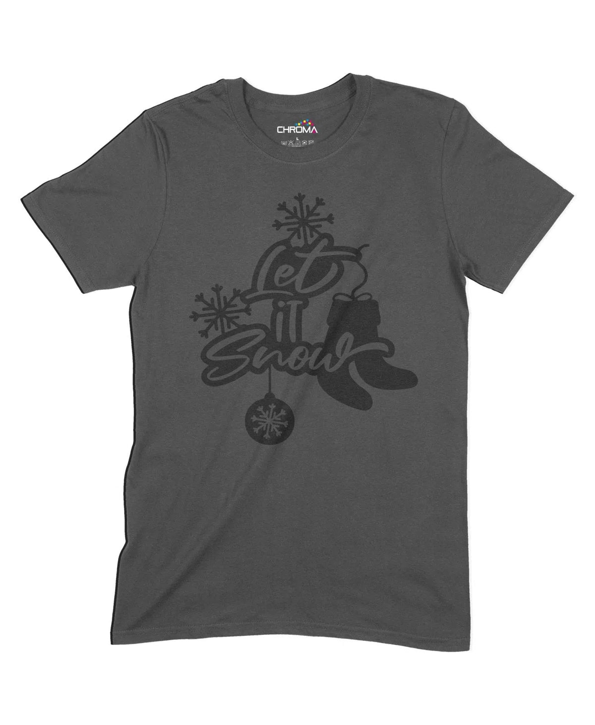 Let It Snow Unisex Adult T-Shirt Chroma Clothing