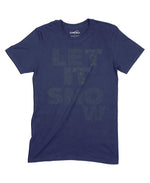 Let It Snow Unisex Adult T-Shirt Chroma Clothing