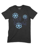 Let It Snow Unisex Adult T-Shirt Chroma Clothing