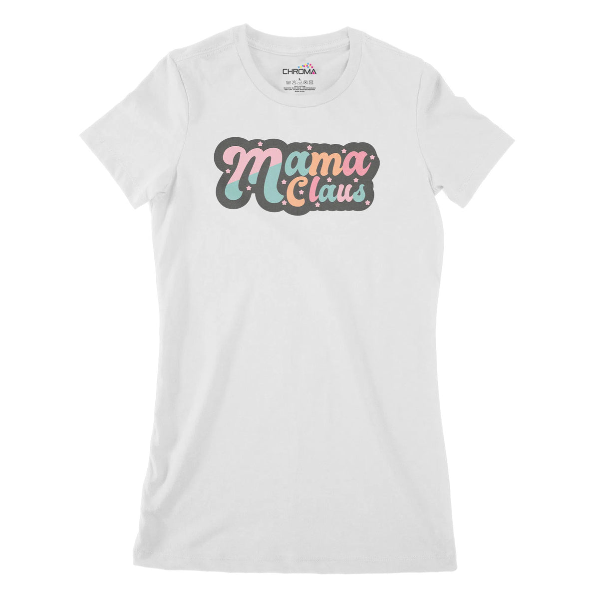 Mama Claus Women's Classic Fitted T-Shirt Chroma Clothing