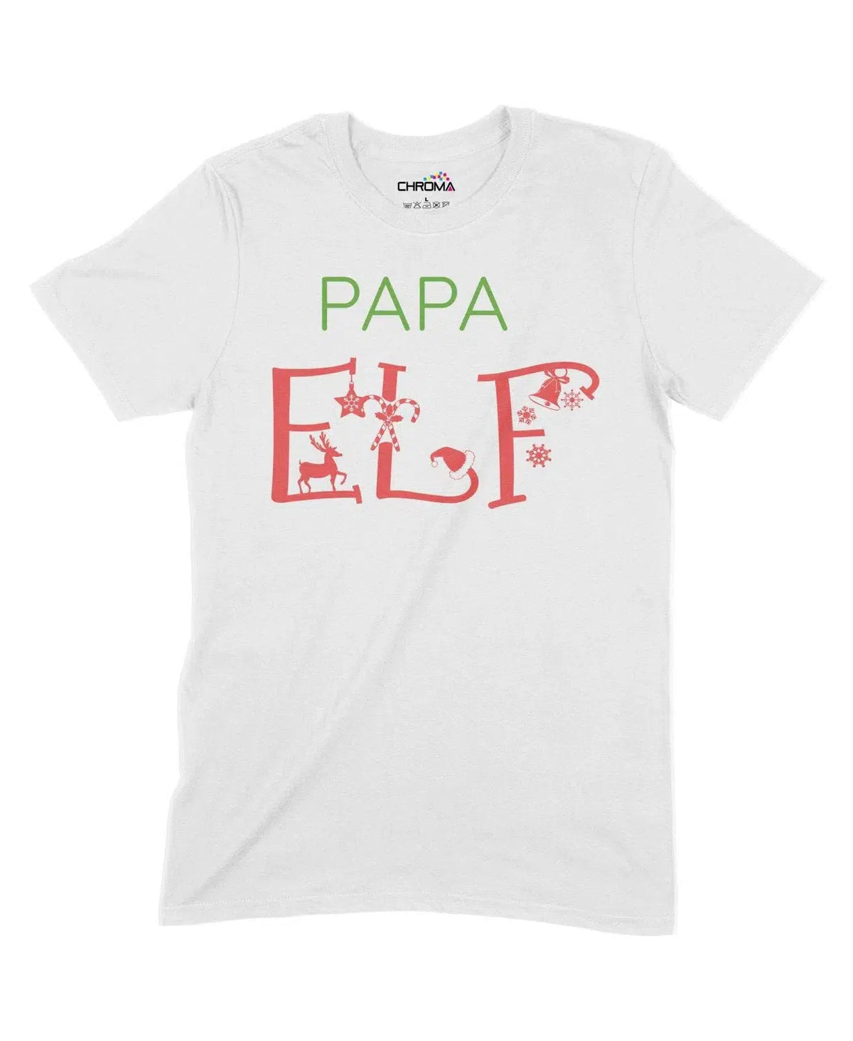 Papa Elf Unisex Adult T-Shirt Chroma Clothing