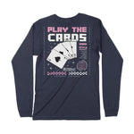 Play The Cards | Back Print | Long-Sleeve T-Shirt | Premium Quality St Chroma Clothing