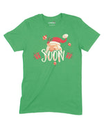 Soon Christmas Unisex Adult T-Shirt Chroma Clothing