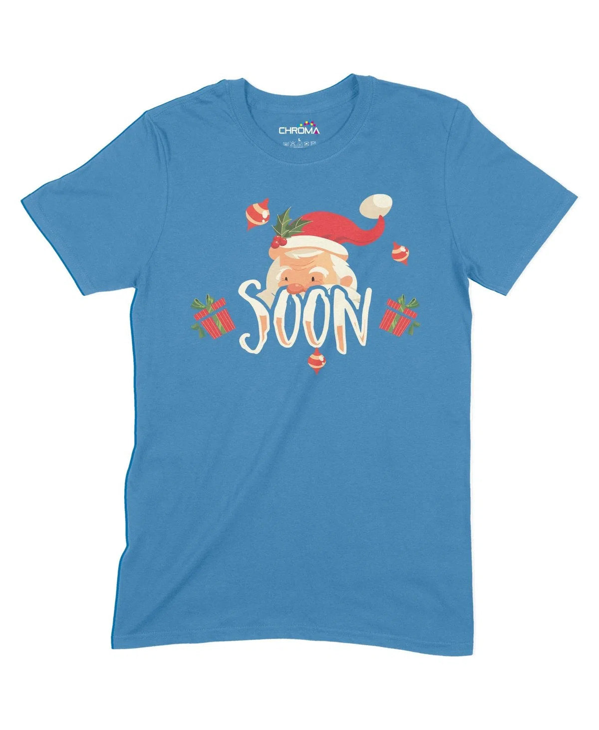 Soon Christmas Unisex Adult T-Shirt Chroma Clothing