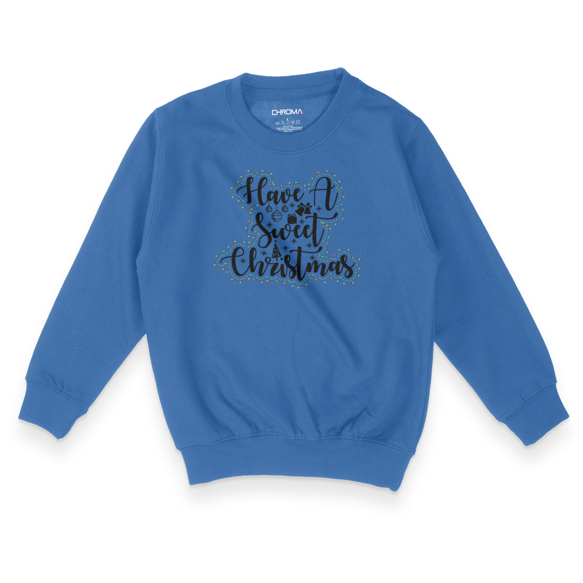 Have A Sweet Christmas | Kid's Christmas Sweatshirt Chroma Clothing