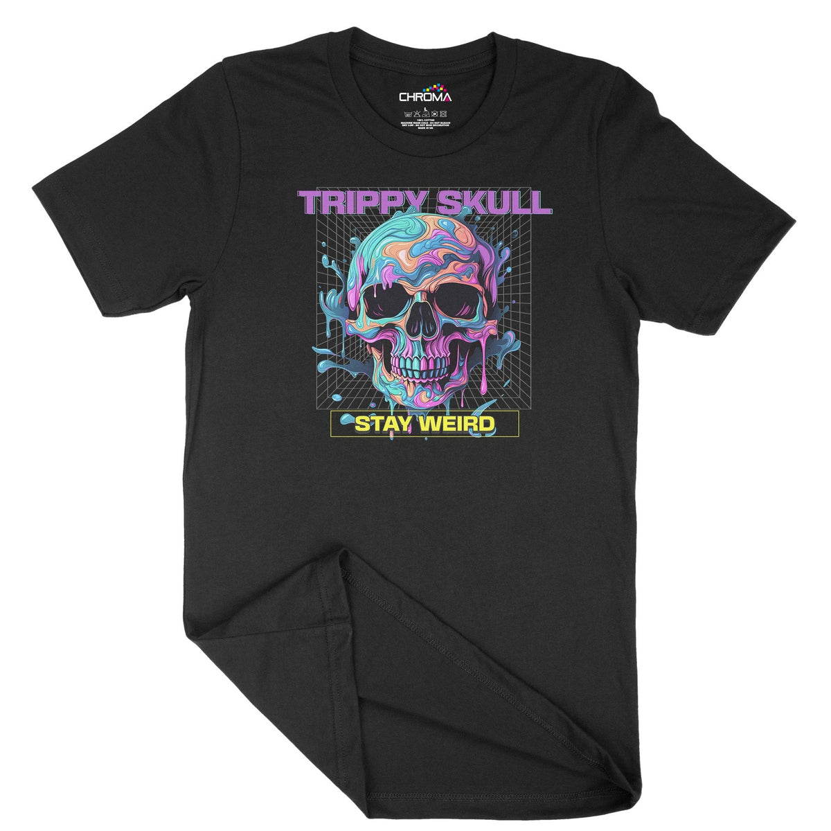 Trippy Skull Stay Weird Unisex Adult T-Shirt Chroma Clothing